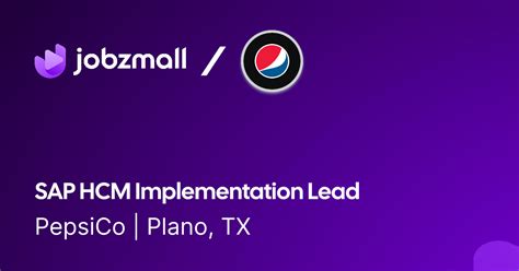 Apply To Sap Hcm Implementation Lead Pepsico Jobzmall
