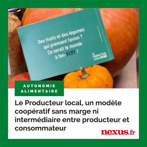 Magazine Nexus On Twitter Mondaymotivation Ecologie Le Producteur