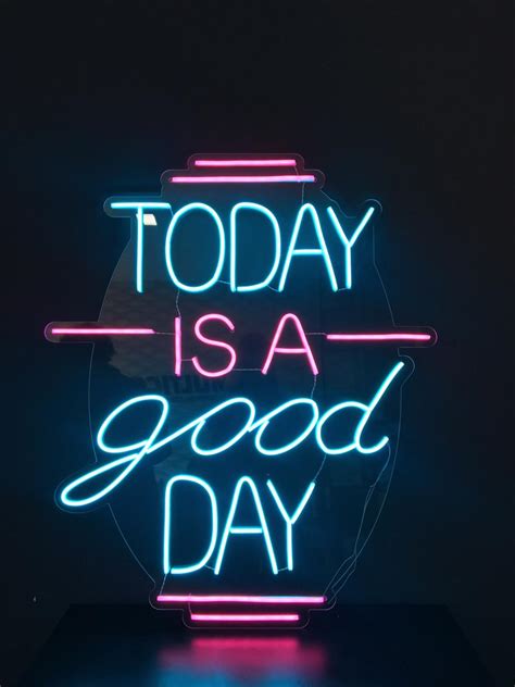 Neon De Led Today Is A Good Day Multicom Comunicação Visual