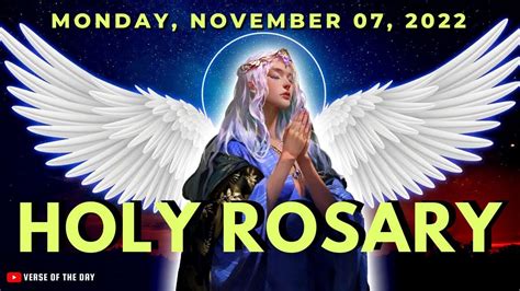 Holy Rosary Monday November 7 Holy Rosary Prayer Today Rosary