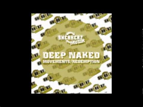 Deep Naked Redemption YouTube