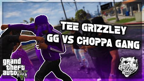 Tee Grizzley GG Vs Choppa Gang War In The Trenches Rerun GTA 5