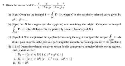 Solved Given The Vector Field F −x2 Y2y X2 Y2x A [8 Pts]