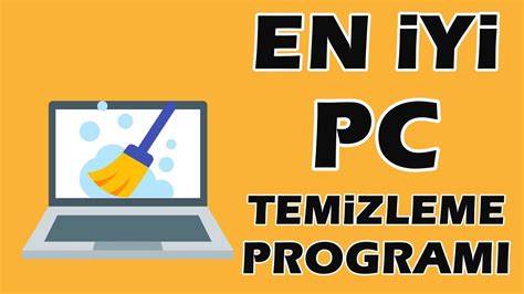 EN İYİ PC TEMİZLEME PROGRAMI ÜCRETSİZ En İyi Ccleaner