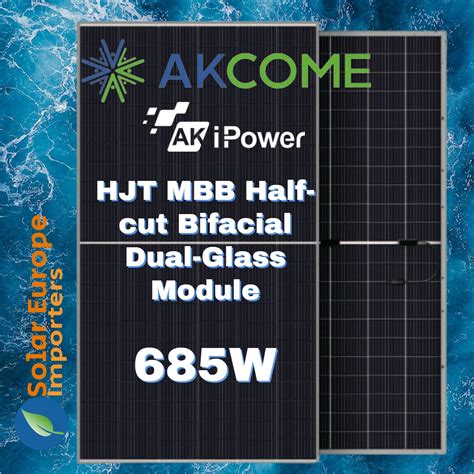 Akcome 685W IPower HJT HC DG Mono Bifacial VOC 49 71 ISC 17 15A