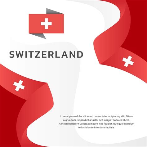 Premium Vector Illustration Of Switzerland Flag Template