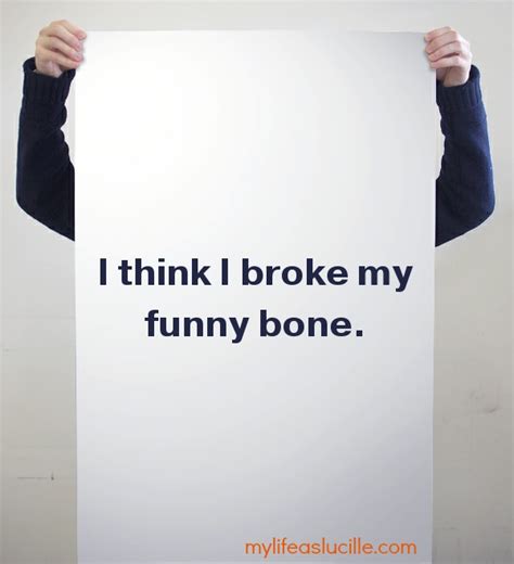 Broken Bones Funny Quotes. QuotesGram