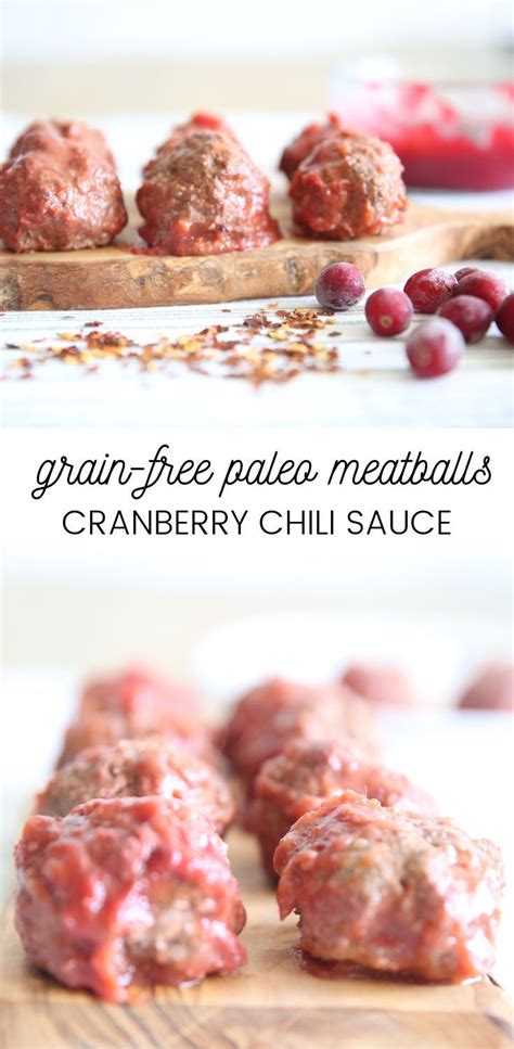 Paleo Meatballs With Cranberry Chili Sauce Appetizer Recipe Recipes