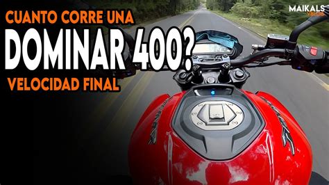 Velocidad Final De Una Dominar Top Speed Bajaj Dominar Youtube