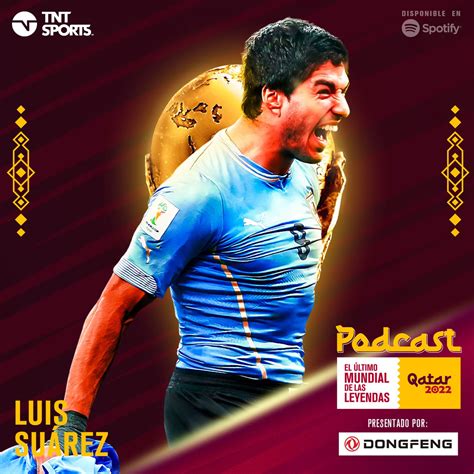 El último Mundial de las leyendas Luis Suárez TNT Sports