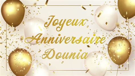 Joyeux Anniversaire Dounia YouTube