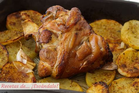 Codillo De Cerdo Asado Al Horno Con Patatas S Per Jugoso Recetas