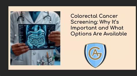 Ppt Colorectal Cancer Screening Why Its Important And What Options Are Available Powerpoint