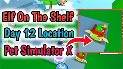 How To Find Elf On The Shelf In Pet Simulator X Day L Elf On The