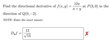 Solved 12 X Find The Directional Derivative Of F X Y