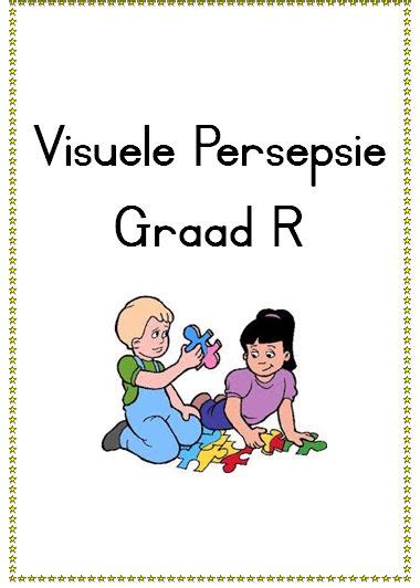 Visuele Persepsie Graad R Teacha