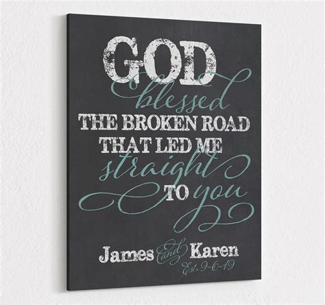 Personalized Canvas Sign With Quote God Blessed The Broken Road