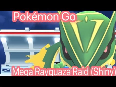 Pokémon go - Mega Rayquaza Raid (Shiny!!) - YouTube