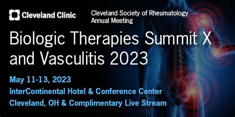 Biologic Therapies Summit X And Vasculitis