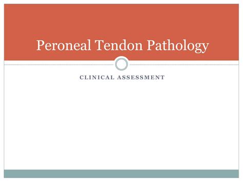 Ppt Peroneal Tendon P Athology Powerpoint Presentation Free Download