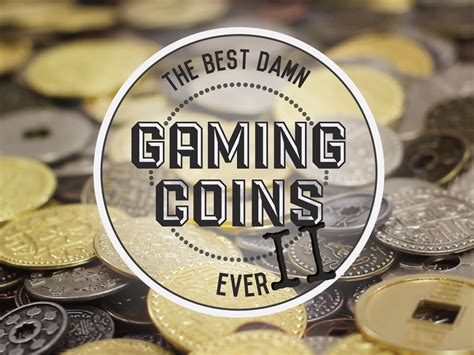 “Best Damn Gaming Coins Ever – TWO!” Now on Kickstarter! | Gameosity