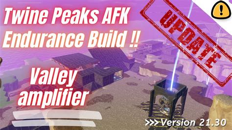 Fortnite Stw Twine Peaks Endurance Build Afk Valley Amp V2130