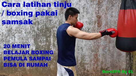 Latihan Tinju Boxing Menggunakan Samsak Latihan Tinju Dasar Sampai