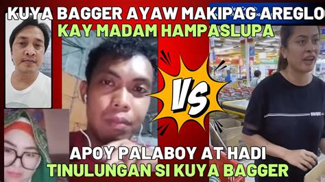 Robin Aka Kuya Bagger Ayaw Tumanggap Ng Kahit Ano Kay Madam Hampaslupa