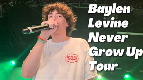 Baylen Levine Never Grow Up Tour Youtube