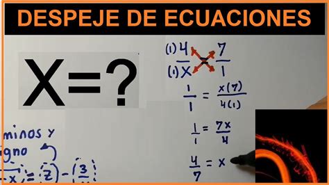 Despeje De Ecuaciones Problemas Resueltos Bien Explicado Youtube