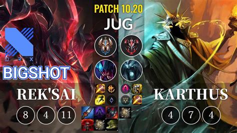 DRX BigShot Rek Sai Vs Karthus Jungle KR Patch 10 20 YouTube