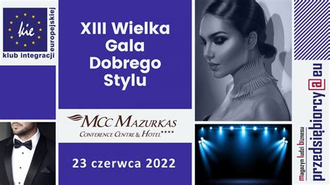 Wielka Gala Dobrego Stylu już w czerwcu przedsiębiorcy eu