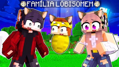 Fui Encontrado Pela Fam Lia Lobisomem No Minecraft Alex Youtube