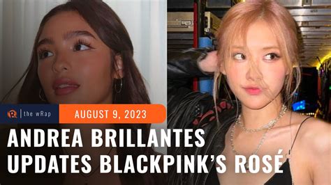 We broke up now Andrea Brillantes fills in BLACKPINKs Rosé on split