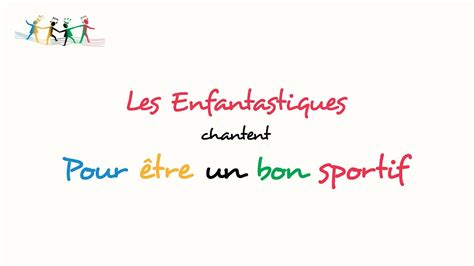 POUR ETRE UN BON SPORTIF Les Enfantastiques YouTube