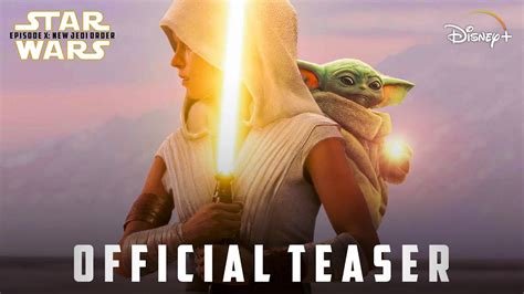 Star Wars Episode 10 Official Story Details Insane Leak New Jedi Order Youtube