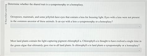 Solved Dotermine whether the shared trait is a synapomorphy | Chegg.com