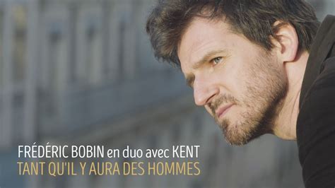 FRÉDÉRIC BOBIN TANT QUIL Y AURA DES HOMMES Accords Chordify