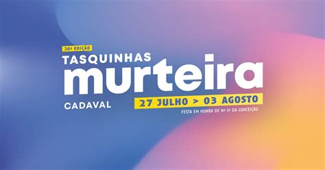 Tasquinhas Da Murteira 2025 Cadaval