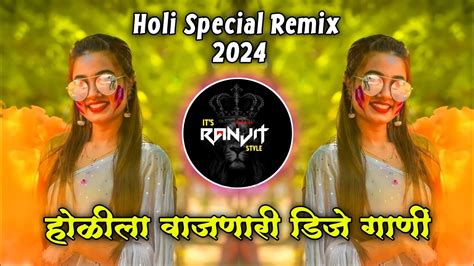 Holi Mix 2024 Holi Mashup 2024 Holi New Song 2024 Holi Song 2024