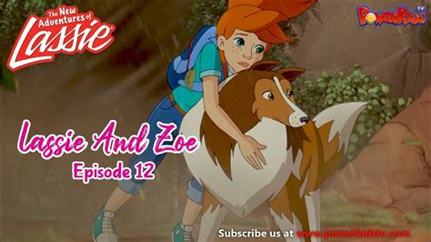 Lassie And Zoe Episode 12 The New Adventures Of Lassie Popular