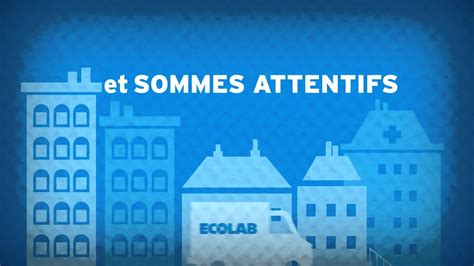 Notre But Et Nos Valeurs Ecolab Youtube