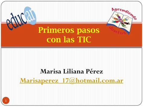 Mis Primeros Pasos Con Las Tic Ppt Descarga Gratuita