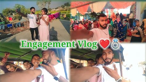 ये किस की सगाई हैं Engagement Vlog ️💍 Satish Vlogs Engagement