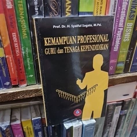 Jual Kemampuan Profesional Guru Dan Tenaga Kependidikan By Prof Dr H