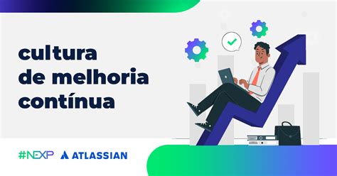 Construindo uma cultura de melhoria contínua ITSM e Jira Service