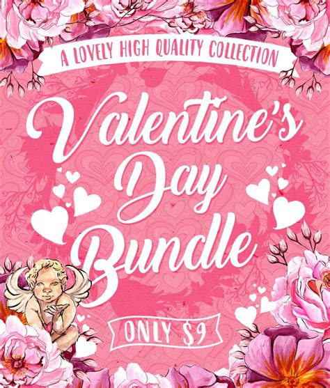 Valentine S Day Bundle Only 9 Graphic Design Bundle Deals