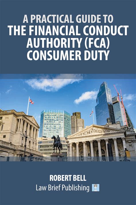 ‘a Practical Guide To The Financial Conduct Authority Fca Consumer