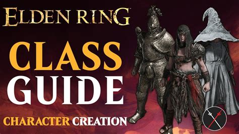 Elden Ring Classes Guide What Class Is Best For You Which Keepsake