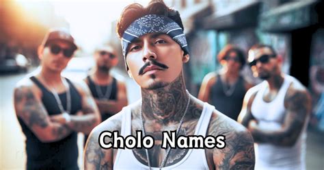 Best Names For Cholo In 2025